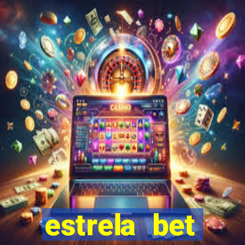 estrela bet download app